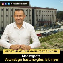 Manavgat'ta vatandaşın hastane çilesi bitmiyor!